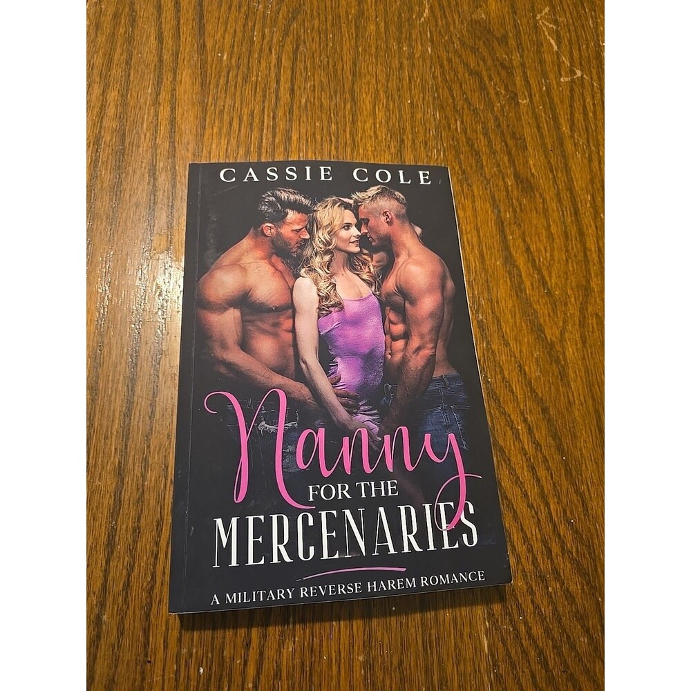 Nanny For The MERCENARIES by Cassie Cole